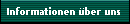 Informationen �ber uns