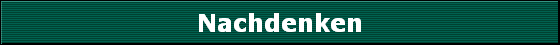Nachdenken