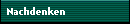 Nachdenken